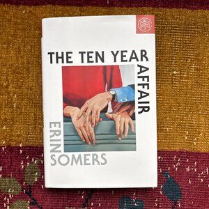 The Ten Year Affair by Erin Somers Book BOTM